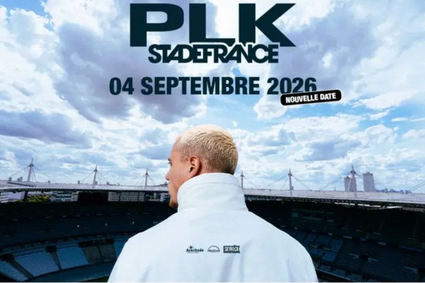 PLK annonce une seconde date le 4 septembre 2026